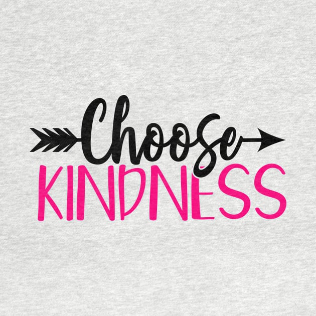 Choose kindness by Coral Graphics